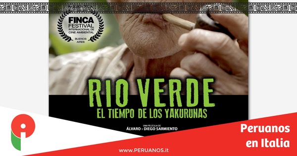 ROMA: se proyectará la cinta peruana Río Verde en Festival de Cine Latinoamericano - Peruanos en Italia